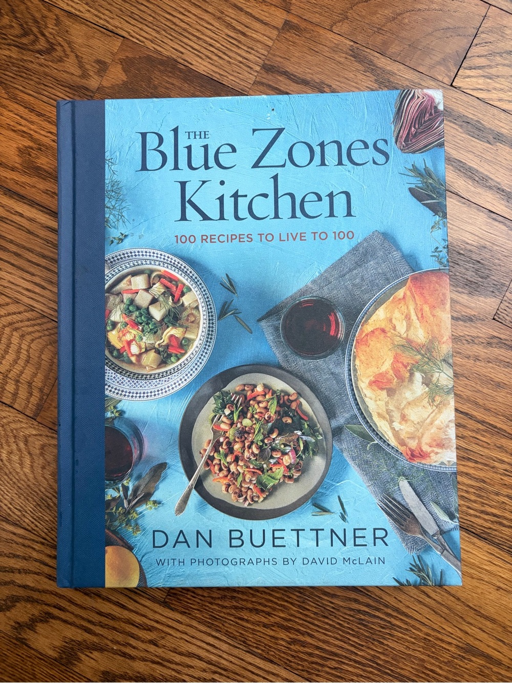 The Blue Zones Kitchen: 100 Recipes to Live to 100 Hardcover Cookbook Used